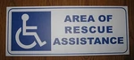 One (1) Area Of Rescue Assistance Sign 18.5" X 7.5" Cornell SN-P42F. Fixed Price $7.95.