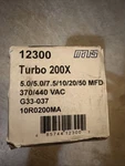Mars Turbo 200X 5.0MFD -97.5MFD 370/440VAC Universal Motor Run Capacitor (12300). Fixed Price $88.00.