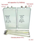 Pair Cornell Dubilier Oil Capacitor Vintage 8 Mfd 600 Vdc And Clamping Devices. Fixed Price $250.00.