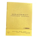 Rare Heathkit Color Bar And Dot Generator Model IG-62 Build Assembly Manual. Fixed Price $13.39.
