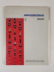 Philips Catalog Mepco Centralab 1989 Surface Mount Device Paperback. Fixed Price $13.59.
