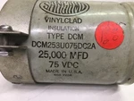 Sangamd Vinylclad Insulation Type DCM253U075DC2A 25,000 Mfd 75VDC. Fixed Price $44.99.