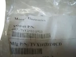 Mouser 647-TVX1H331MCD Capacitor 50V Nsnp. Fixed Price $25.00.